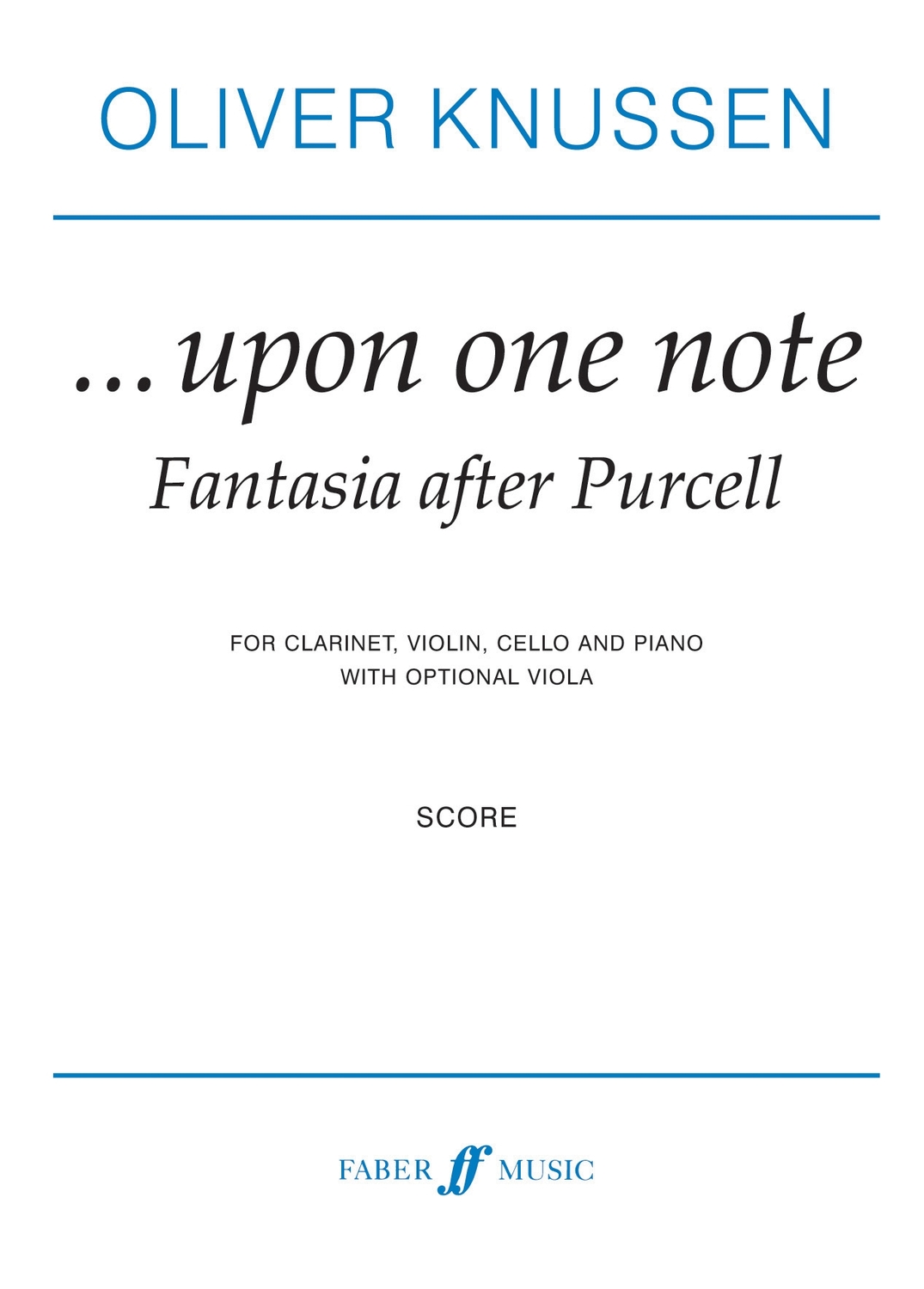 Cover: 9780571517152 | Upon One Note. Purcell Fantasia | Purcell Fantasia (Score) | Knussen