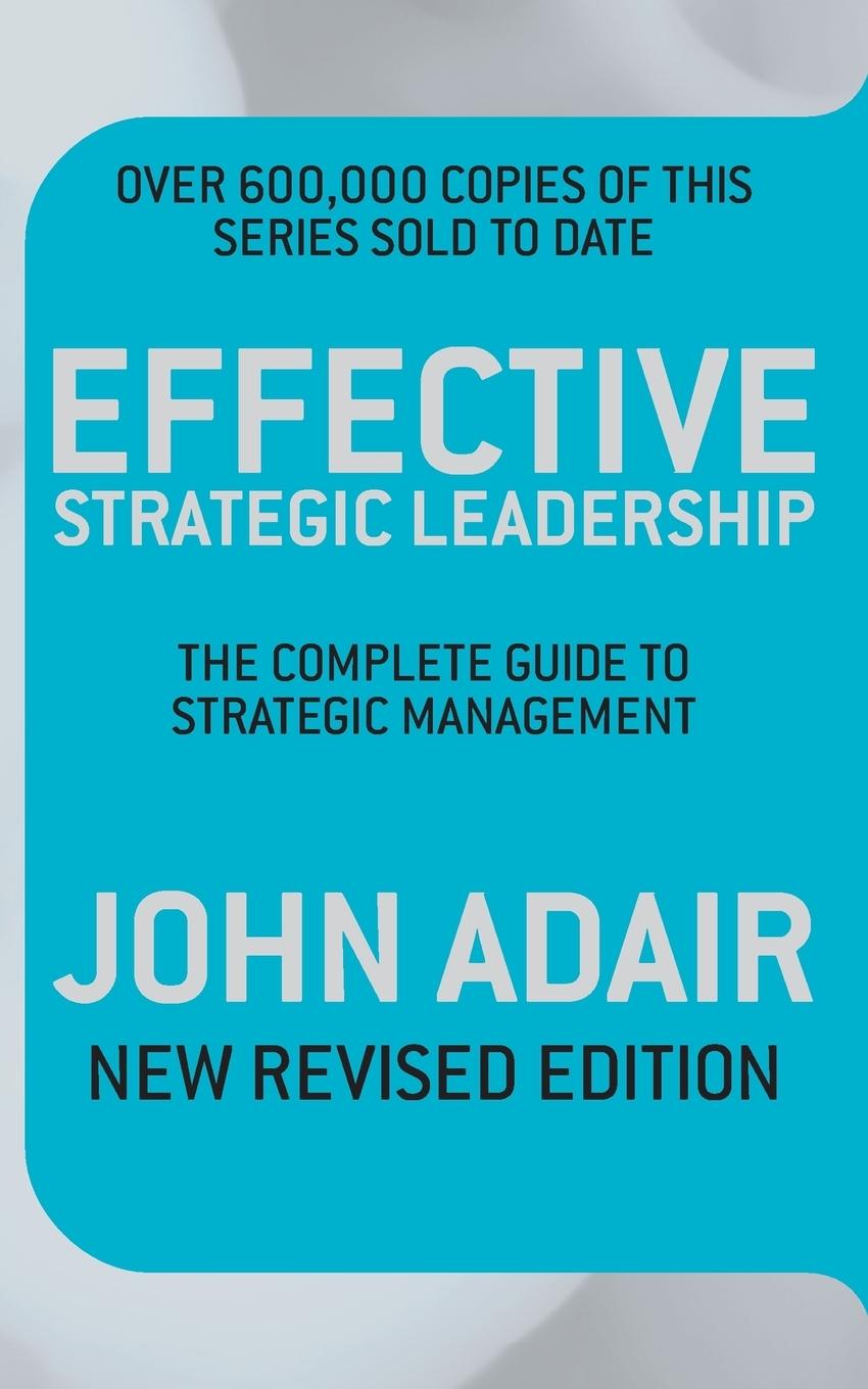 Cover: 9780330509435 | Effective Strategic Leadership | John Adair | Taschenbuch | Paperback