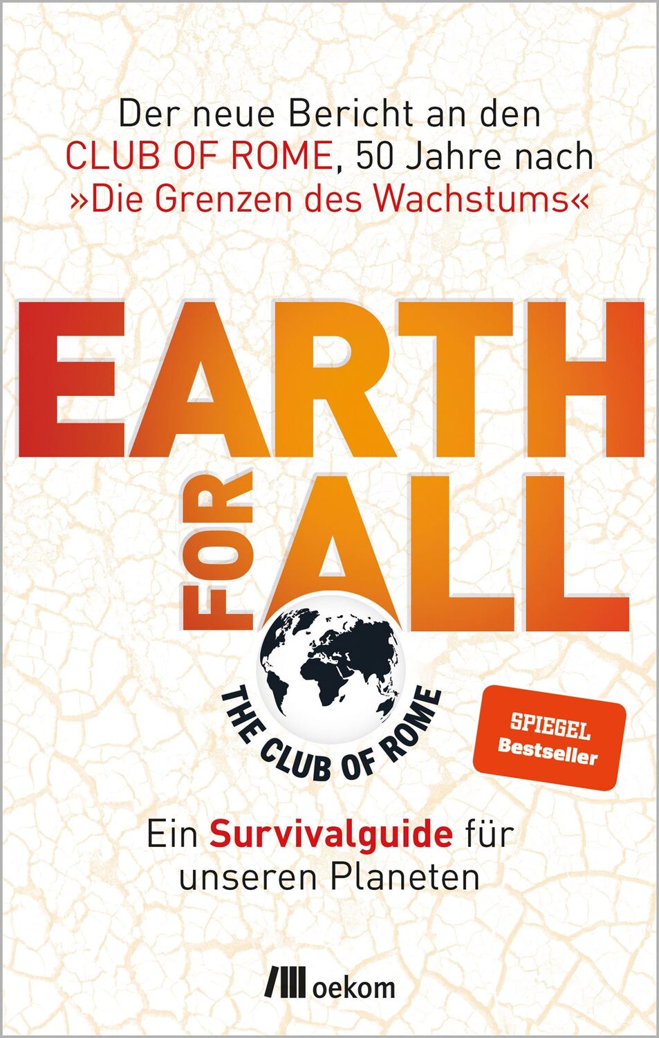 Cover: 9783962383879 | Earth for All | Club of Rome | Taschenbuch | 256 S. | Deutsch | 2022