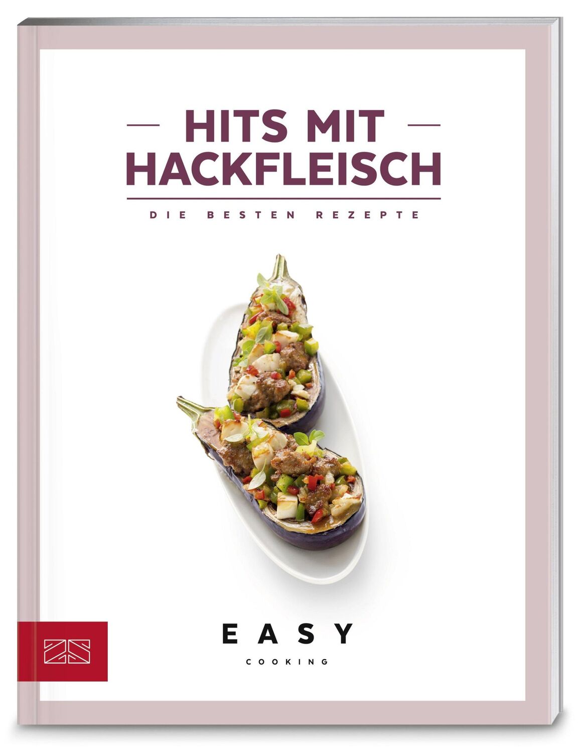 Cover: 9783898836456 | Hits mit Hackfleisch | ZS-Team | Taschenbuch | Easy Kochbücher | 2016