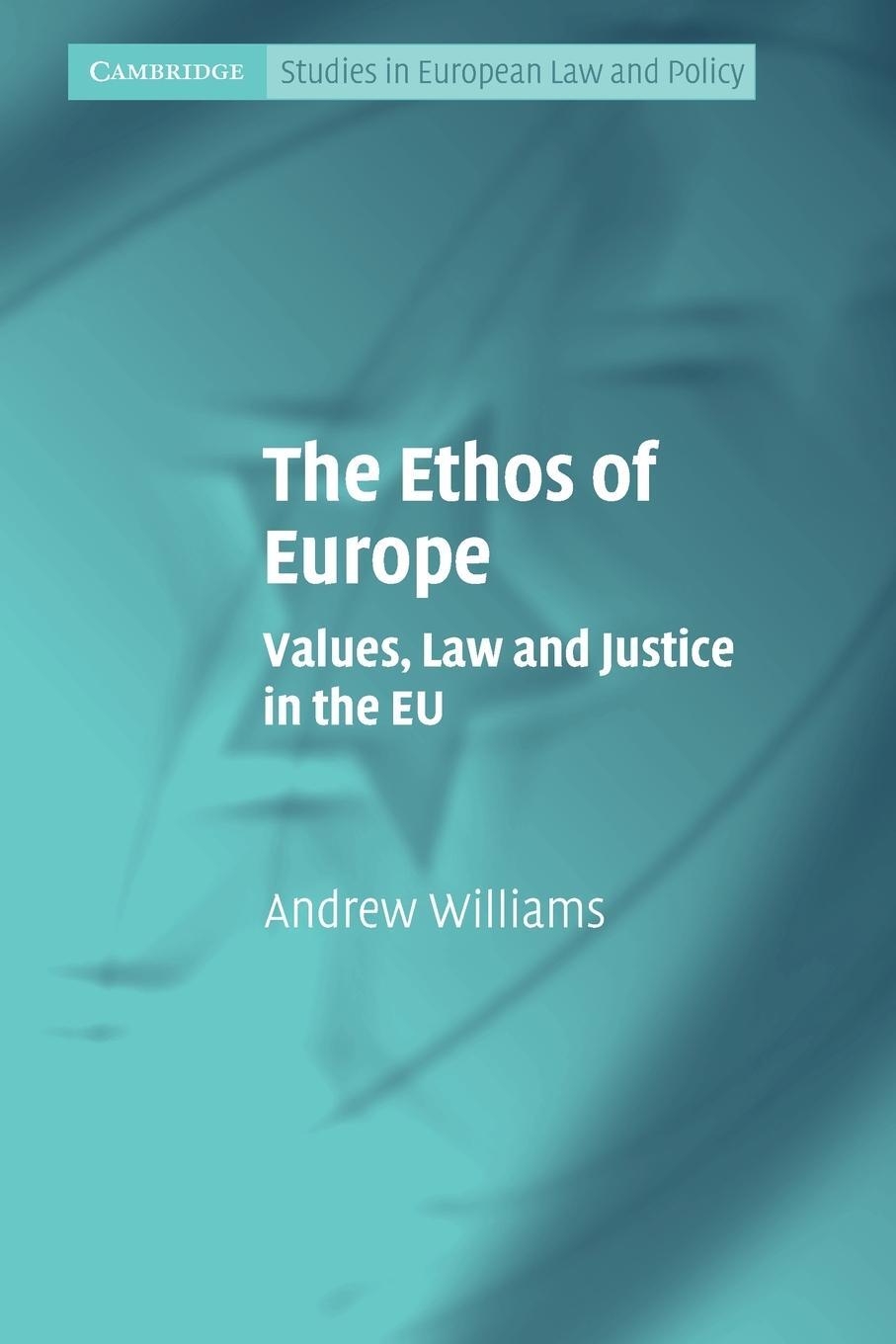 Cover: 9780521134040 | The Ethos of Europe | Andrew Williams | Taschenbuch | Paperback | 2010