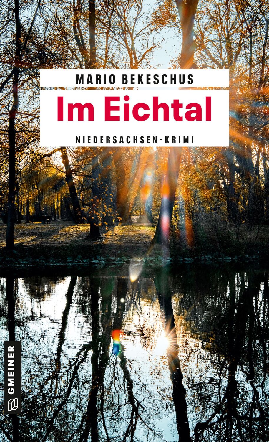 Cover: 9783839205990 | Im Eichtal | Niedersachsen-Krimi | Mario Bekeschus | Taschenbuch