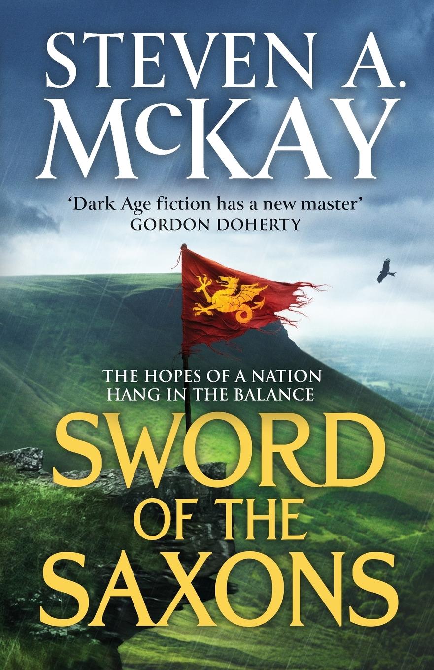 Cover: 9781804366127 | Sword of the Saxons | Steven A. McKay | Taschenbuch | Alfred the Great