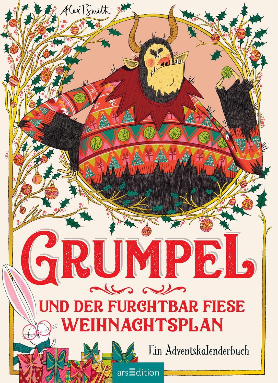 Bild: 9783845853352 | Grumpel und der furchtbar fiese Weihnachtsplan | Alex T. Smith | Buch