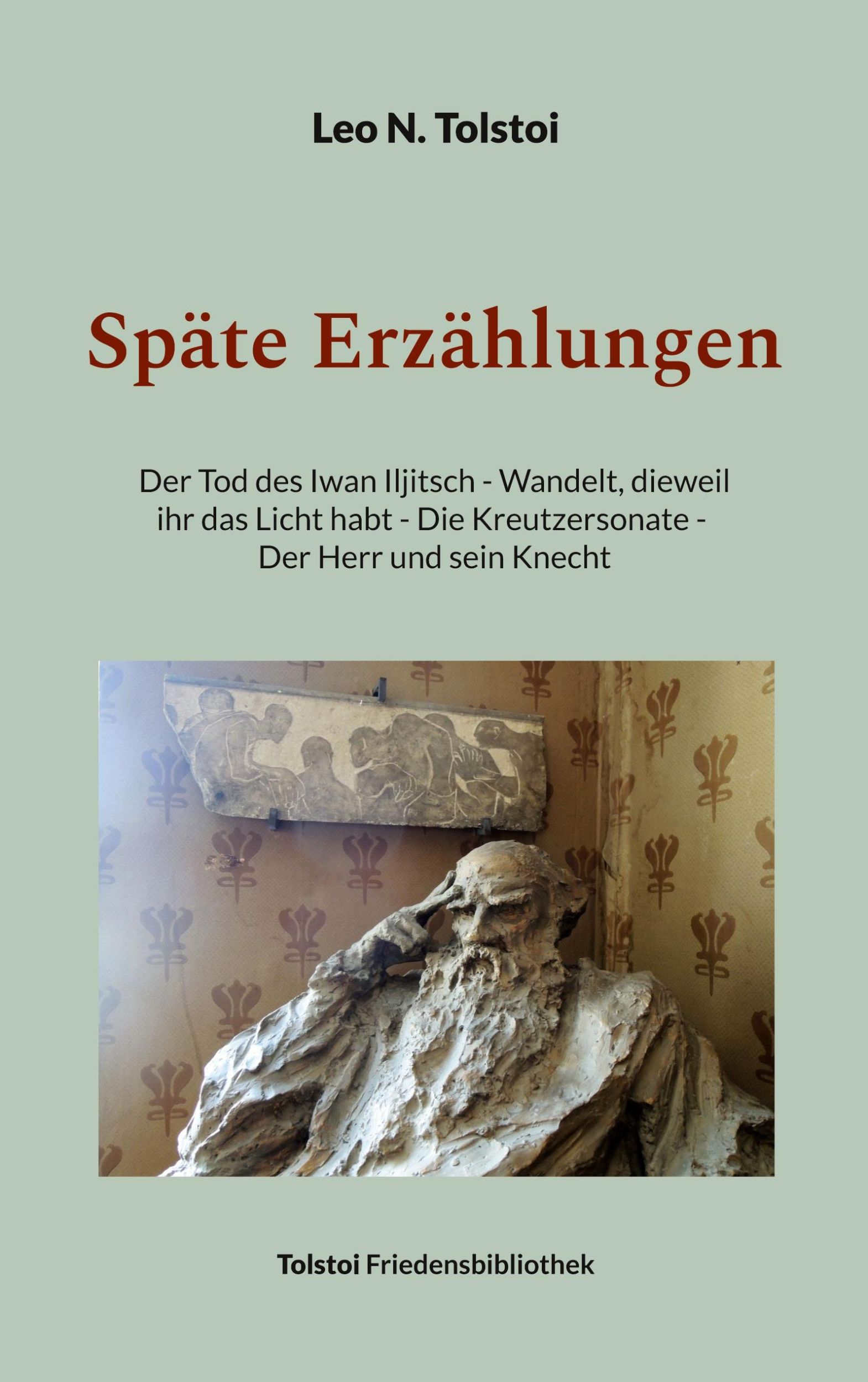 Cover: 9783759751645 | Späte Erzählungen | Leo N. Tolstoi | Taschenbuch | Paperback | 300 S.