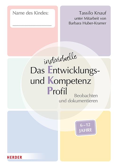 Cover: 9783451394263 | Das individuelle Entwicklungs- und Kompetenzprofil (EKP) für Kinder...