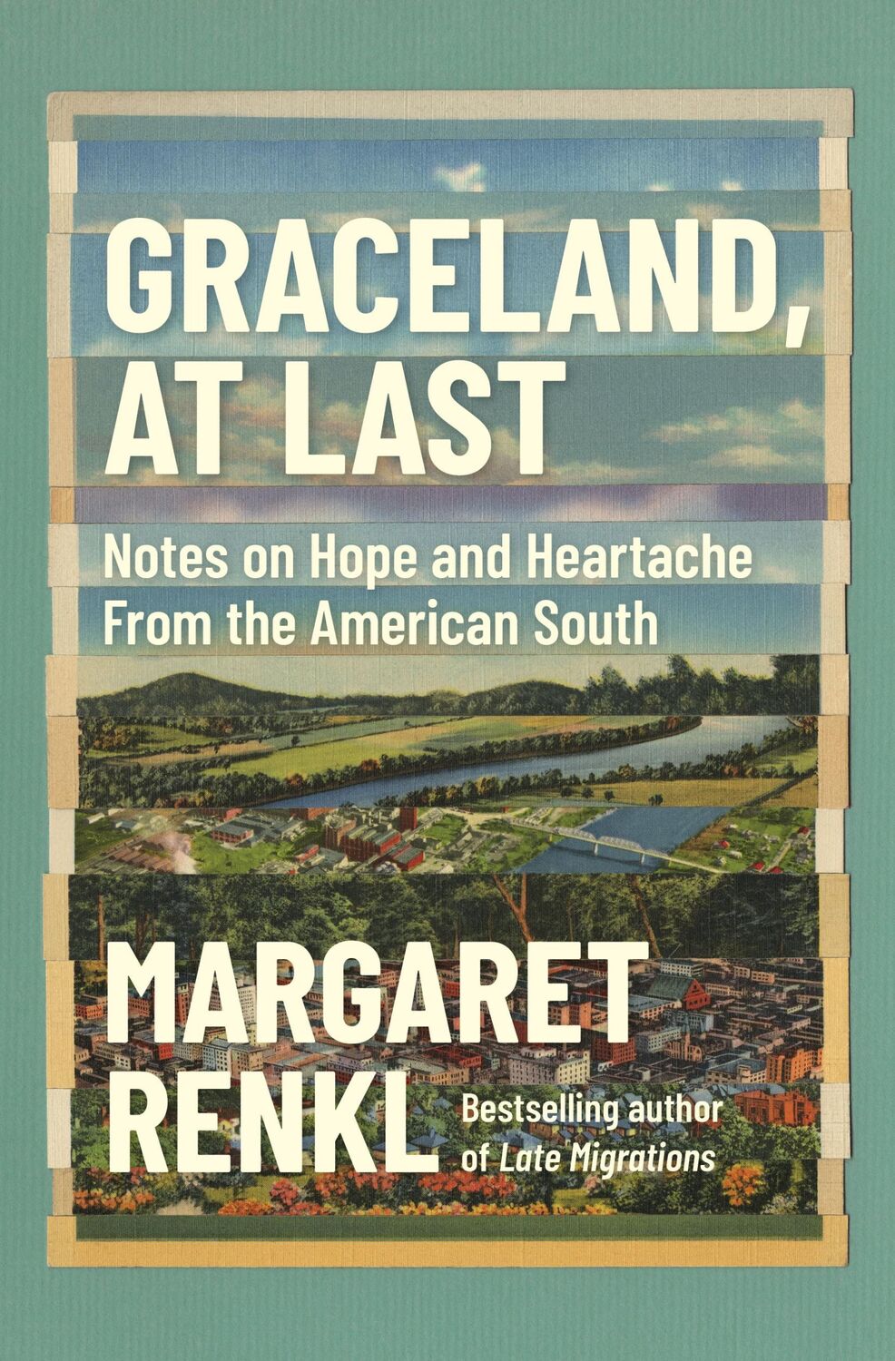 Bild: 9781571311849 | Graceland, at Last | Margaret Renkl | Buch | Englisch | 2021