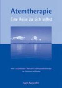 Cover: 9783833422232 | Atemtherapie - Eine Reise zu sich selbst | Karin Sorgenfrei | Buch