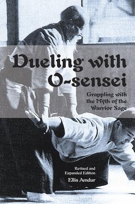 Cover: 9781937439248 | Amdur, E: Dueling with O-Sensei | Ellis Amdur | Taschenbuch | Englisch