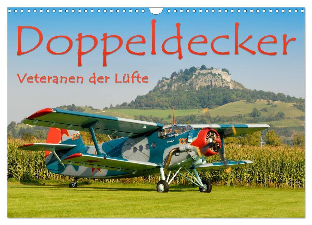 Cover: 9783435785650 | Doppeldecker - Veteranen der Lüfte (Wandkalender 2025 DIN A3 quer),...