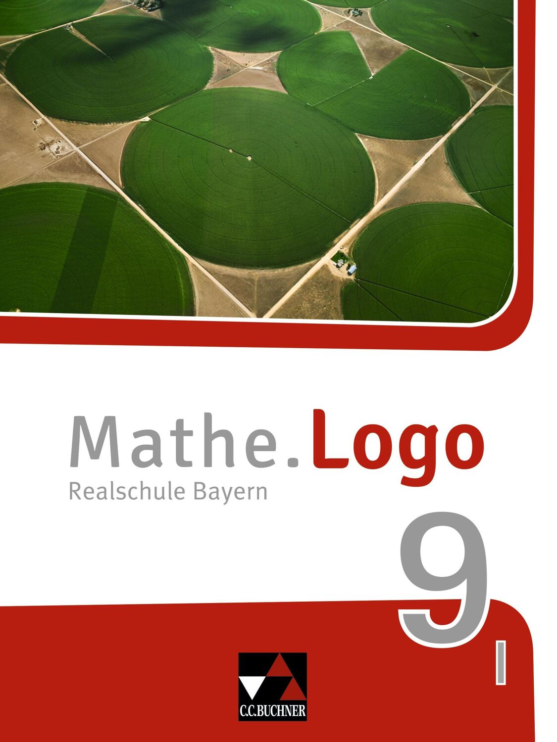 Cover: 9783661601090 | Mathe.Logo 9 I neu Bayern Schülerband | Realschule Bayern | Buch