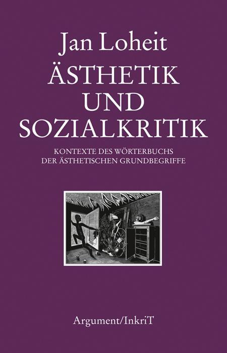 Cover: 9783867541152 | Ästhetik und Sozialkritik | Jan Loheit | Taschenbuch | 320 S. | 2024