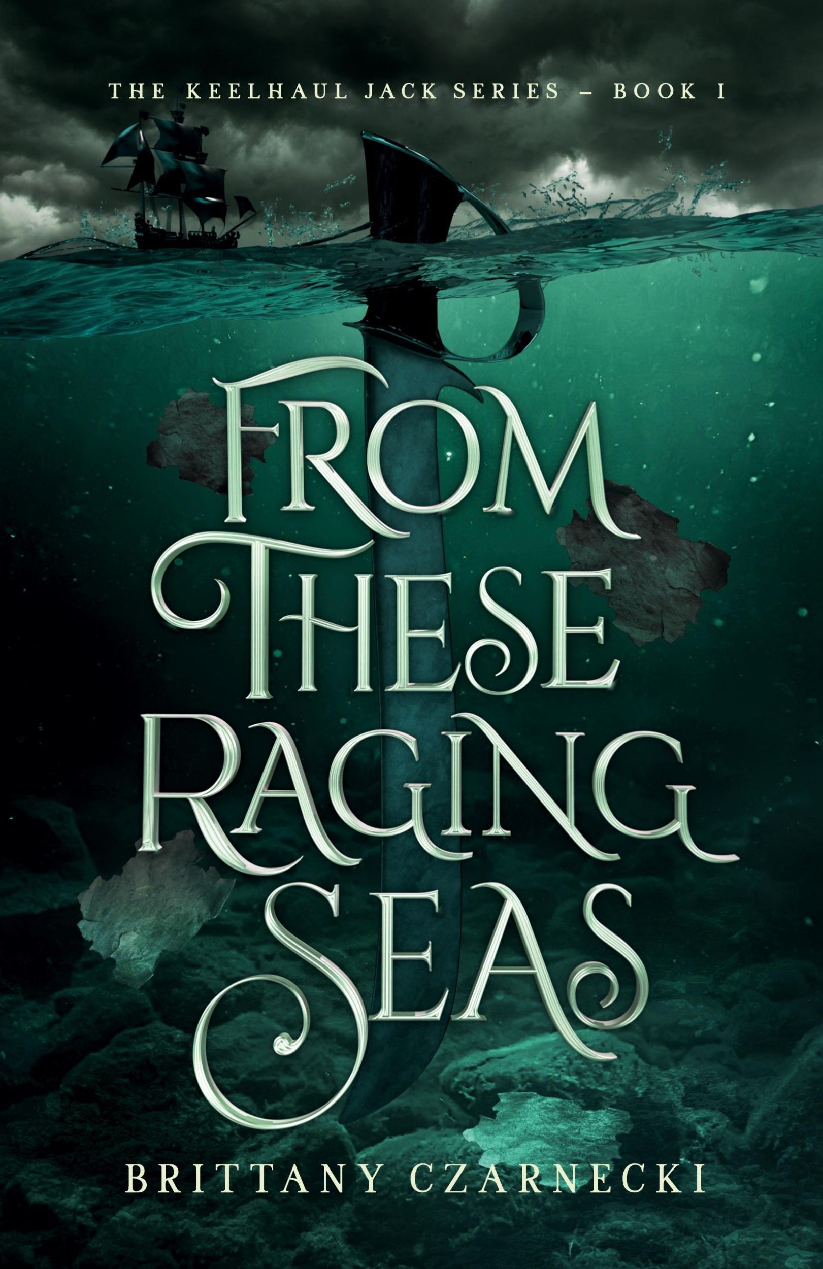 Cover: 9798987518809 | From These Raging Seas | Brittany Czarnecki | Taschenbuch | Englisch