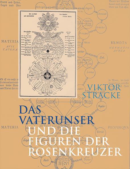 Cover: 9783037690529 | Das Vaterunser und die Figuren der Rosenkreuzer | Viktor Stracke