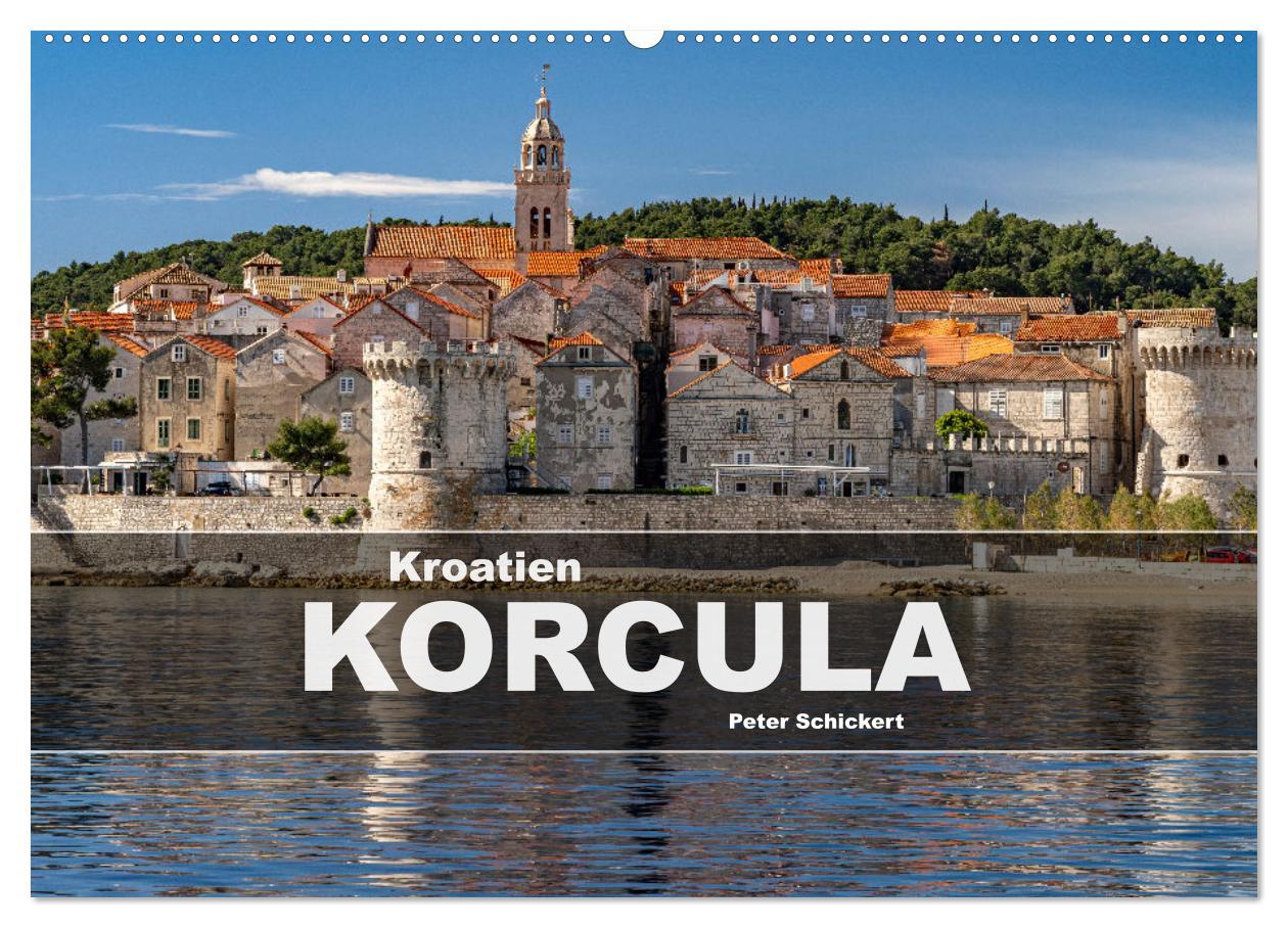 Cover: 9783457148808 | Kroatien - Korcula (Wandkalender 2025 DIN A2 quer), CALVENDO...