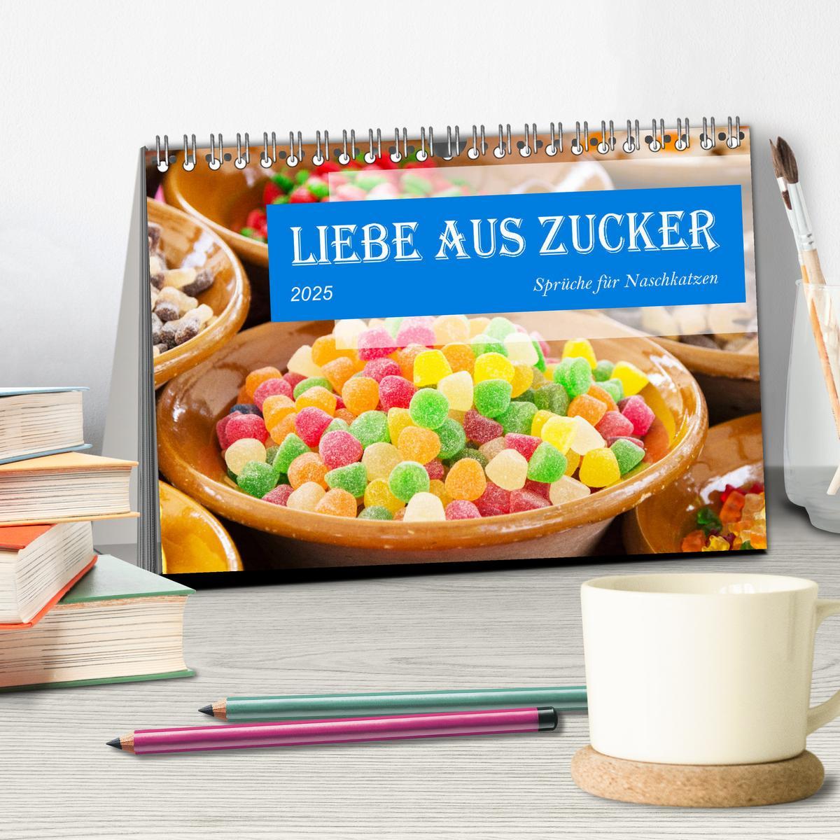 Bild: 9783435126996 | Liebe aus Zucker (Tischkalender 2025 DIN A5 quer), CALVENDO...