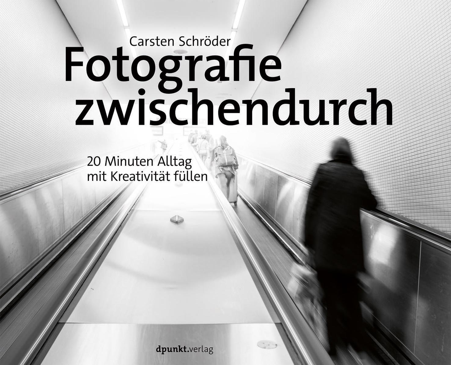 Cover: 9783864906831 | Fotografie zwischendurch | 20 Minuten Alltag mit Kreativität füllen