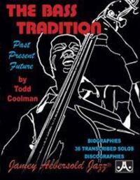 Cover: 635621500754 | The Bass Tradition | Past, Present, Future | Todd Coolman | Buch