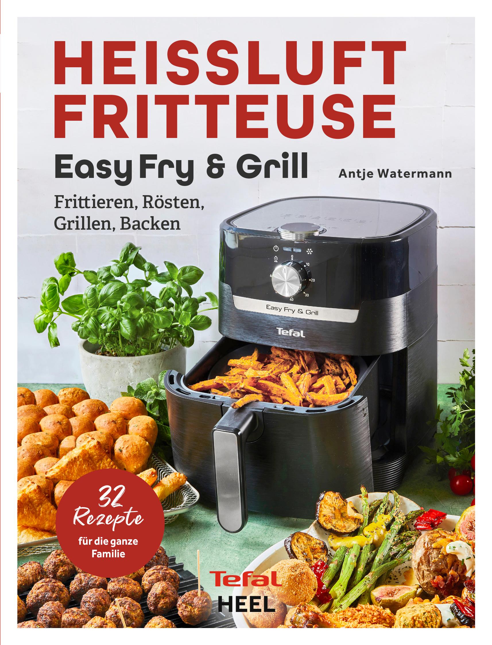 Cover: 9783966645058 | Tefal: Heißluftfritteuse Easy Fry &amp; Grill Kochbuch und Rezeptbuch