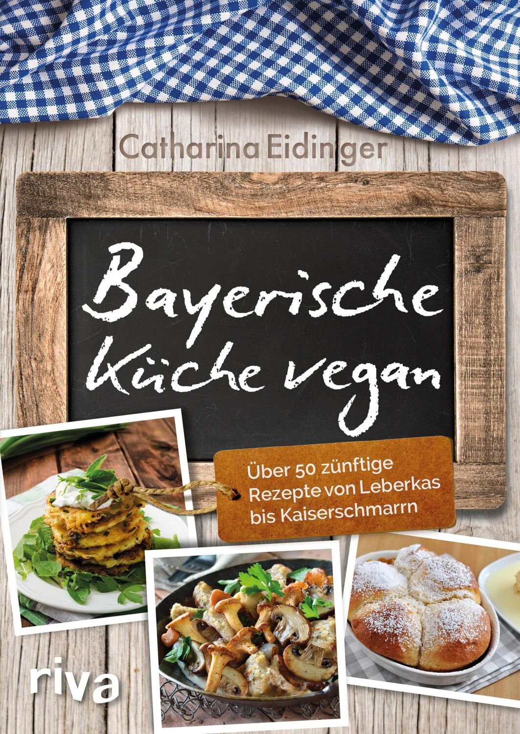 Cover: 9783868839739 | Bayerische Küche vegan | Catharina Eidinger | Taschenbuch | 96 S.