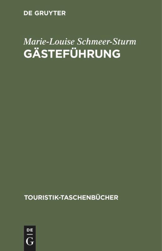 Cover: 9783486238532 | Gästeführung | Marie-Louise Schmeer-Sturm | Buch | 158 S. | Deutsch