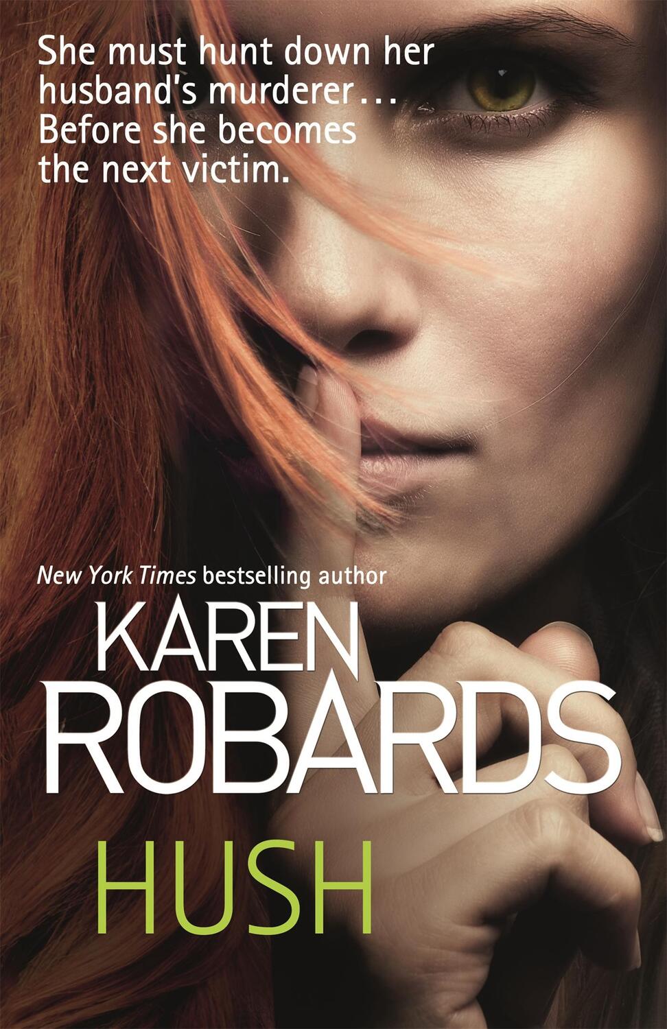 Cover: 9781444797886 | Hush | Karen Robards | Taschenbuch | Kartoniert / Broschiert | 2015