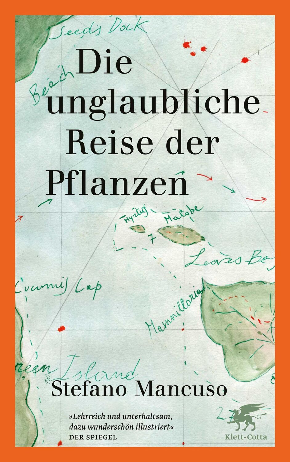 Cover: 9783608986983 | Die unglaubliche Reise der Pflanzen | Stefano Mancuso | Taschenbuch