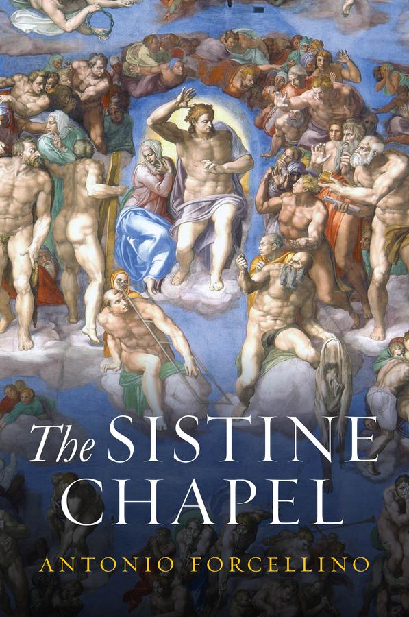 Cover: 9781509565450 | The Sistine Chapel | History of a Masterpiece | Antonio Forcellino