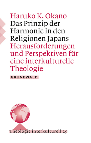 Cover: 9783786731399 | Das Prinzip der Harmonie in den Religionen Japans | Haruko K. Okano