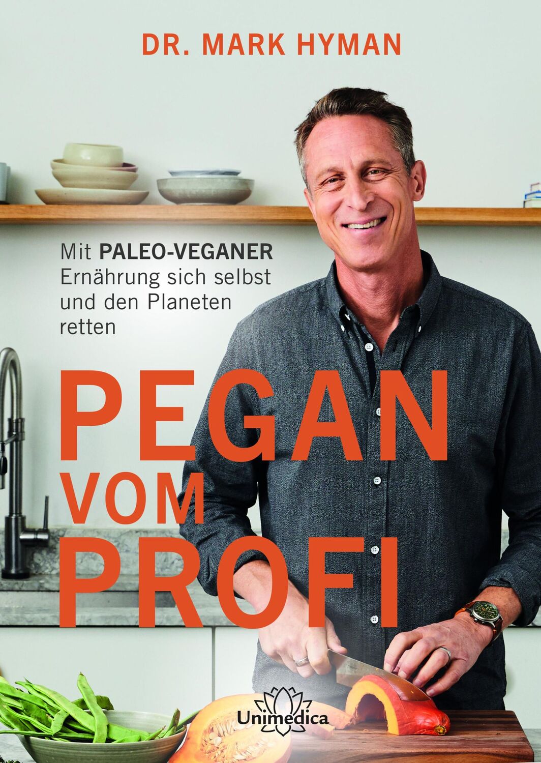 Cover: 9783962572723 | Pegan vom Profi | Mark Hyman | Taschenbuch | VI | Deutsch | 2022