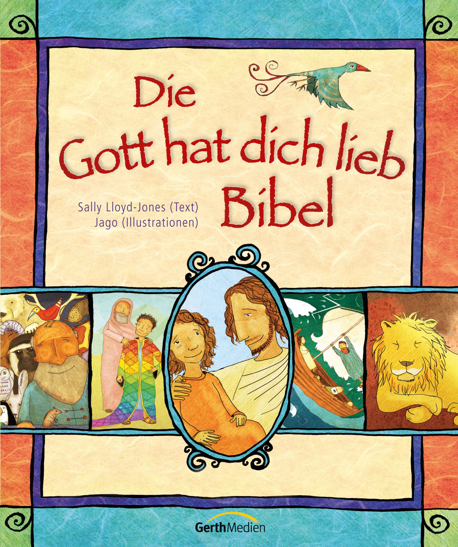 Cover: 9783865914323 | Die Gott hat dich lieb Bibel | Sally Lloyd-Jones | Buch | 352 S.