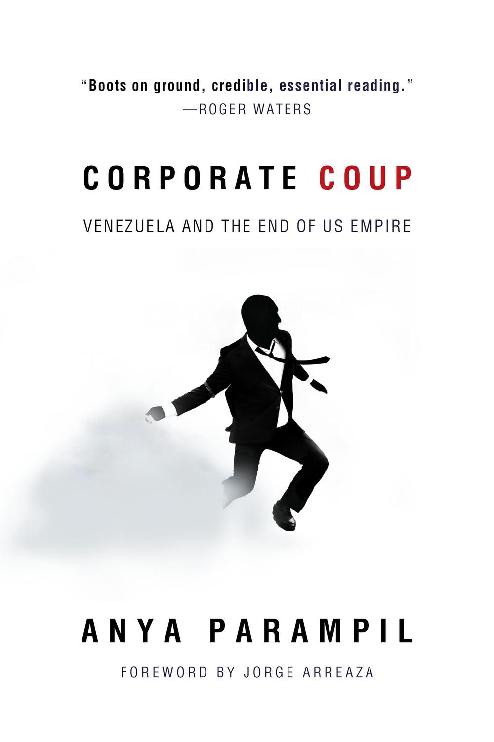 Cover: 9781682193594 | Corporate Coup | The Failed Attempt to Overthrow Venezuela Democracy