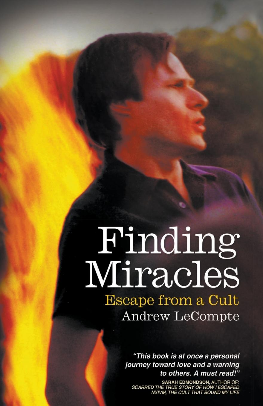 Cover: 9798988748359 | Finding Miracles | Escape from a Cult | Andrew LeCompte | Taschenbuch