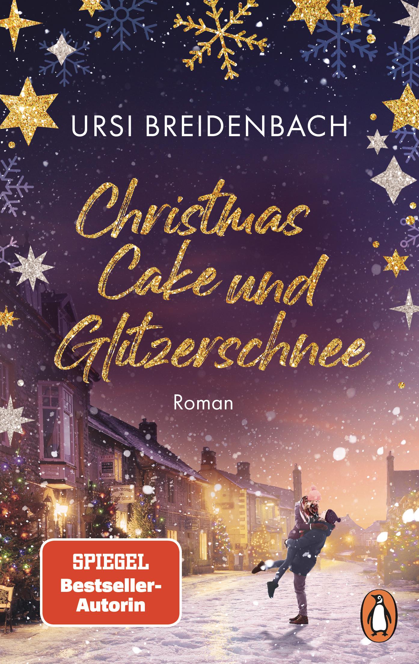 Cover: 9783328110972 | Christmas Cake und Glitzerschnee | Ursi Breidenbach | Taschenbuch