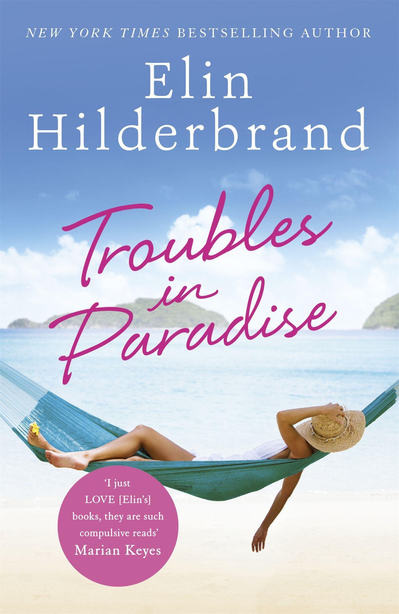 Cover: 9781473677494 | Trouble in Paradise | Elin Hilderbrand | Taschenbuch | Englisch | 2021