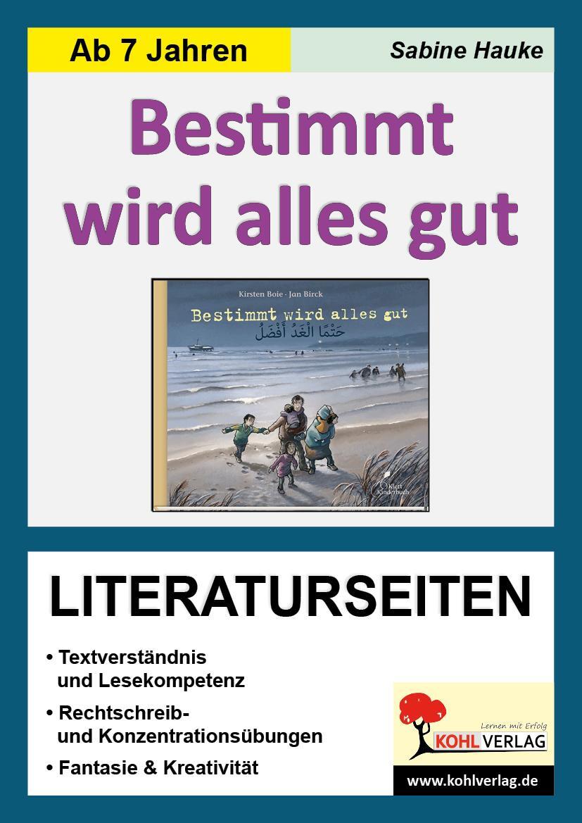 Cover: 9783960401957 | Bestimmt wird alles gut / Literaturseiten | Sabine Hauke | Taschenbuch