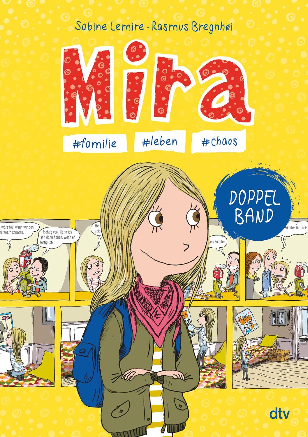 Cover: 9783423719094 | Mira - #familie #leben #chaos | Comicroman-Sammelband ab 9 | Lemire