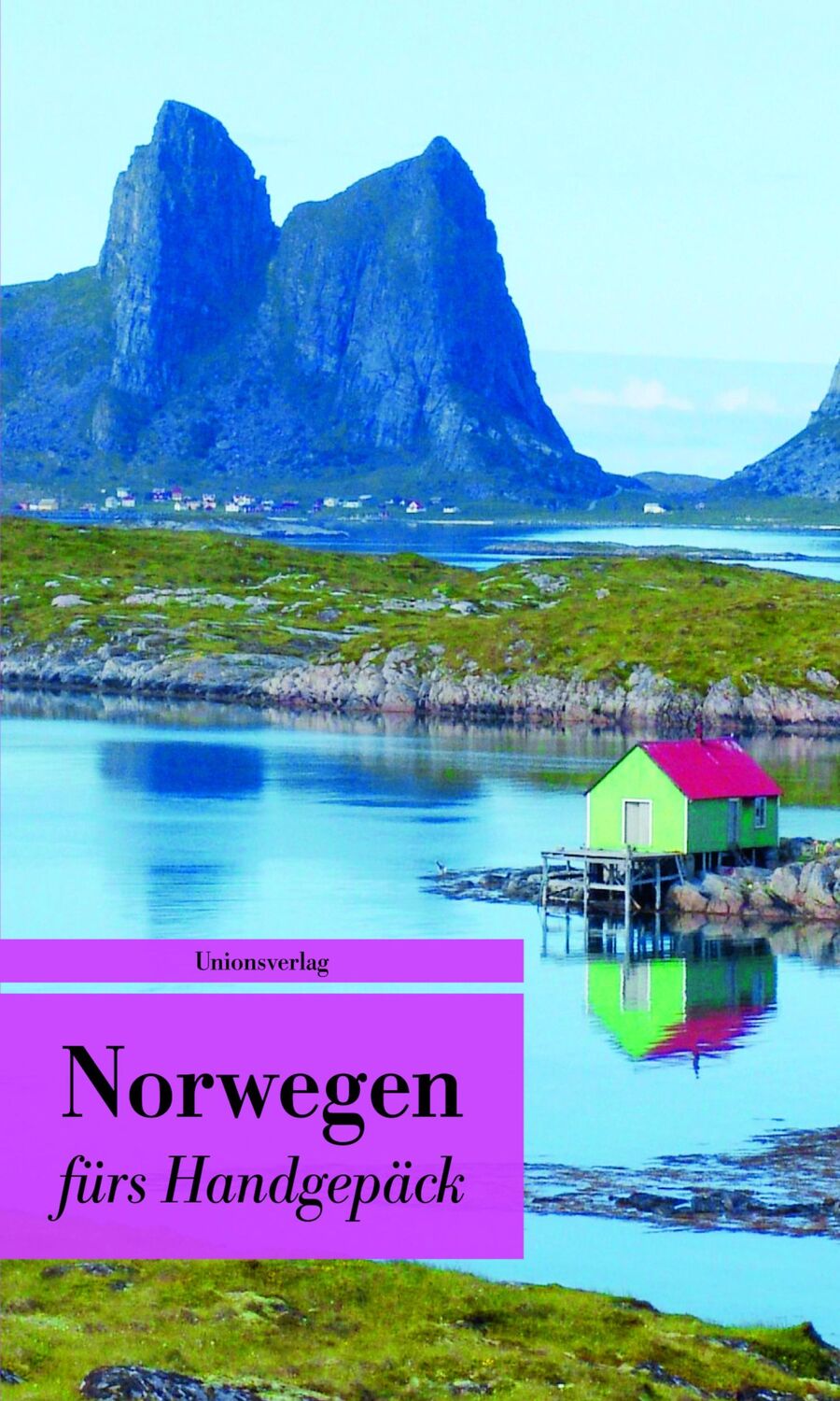 Cover: 9783293207714 | Norwegen fürs Handgepäck | Stefanie Lind | Taschenbuch | 224 S. | 2017