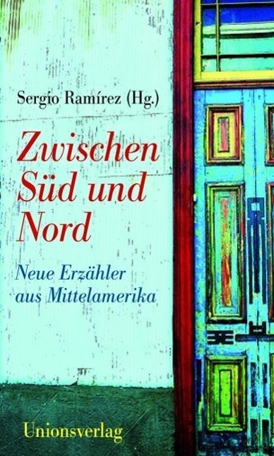 Cover: 9783293004795 | Zwischen Süd und Nord | Neue Erzähler aus Mittelamerika | Taschenbuch