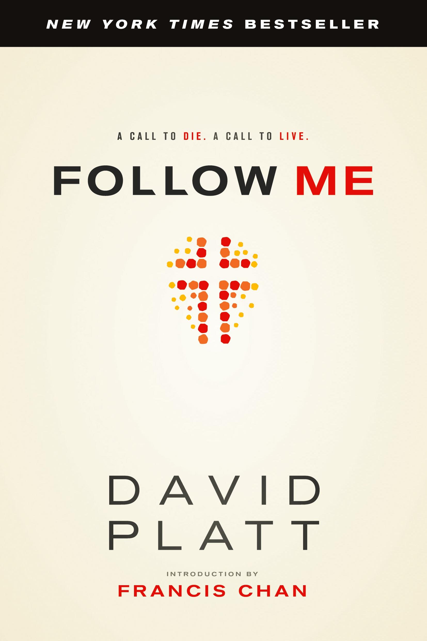 Cover: 9781414373287 | Follow Me | David Platt | Taschenbuch | Kartoniert / Broschiert | 2013