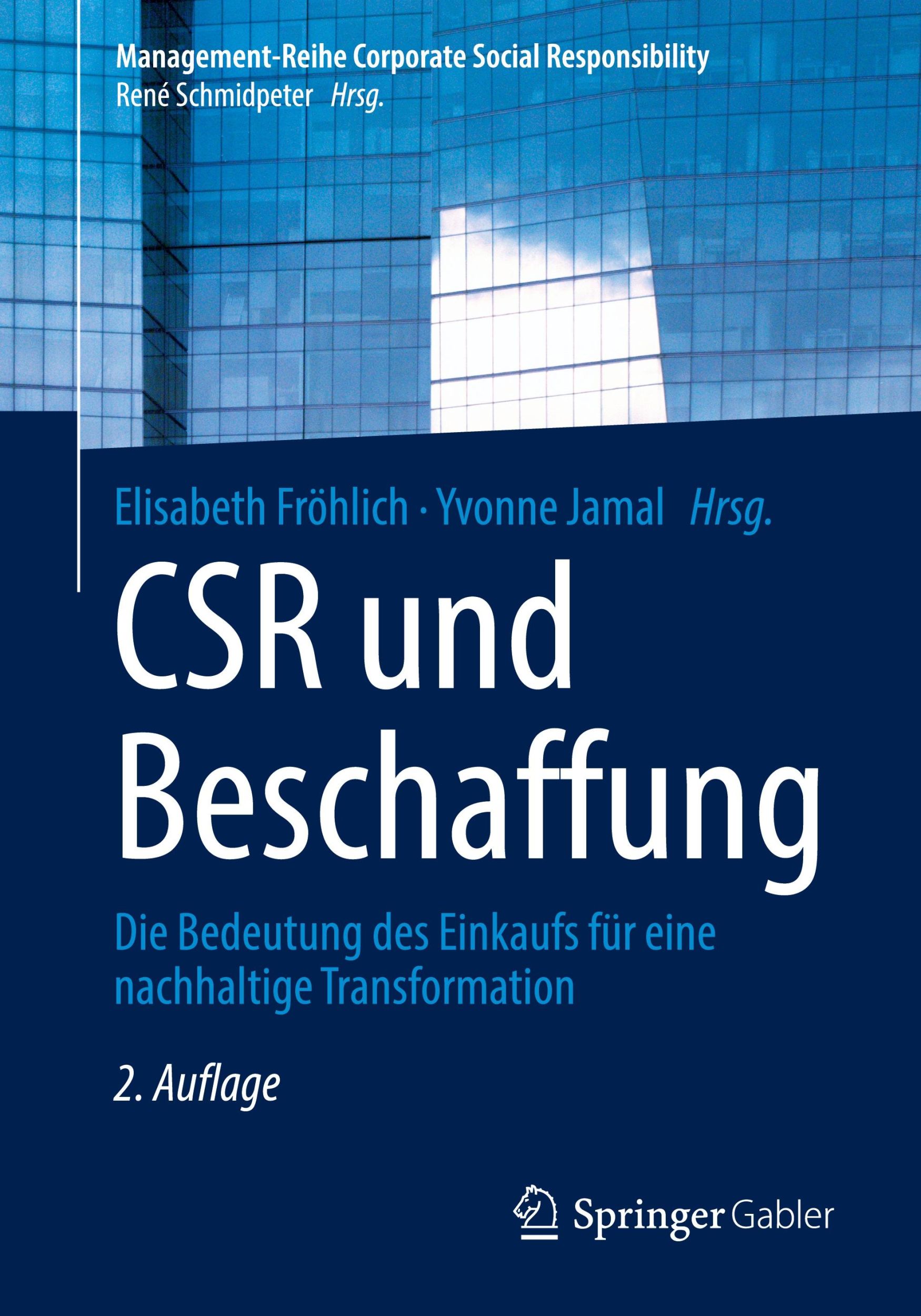 Cover: 9783662678572 | CSR und Beschaffung | Yvonne Jamal (u. a.) | Taschenbuch | xv | 2024