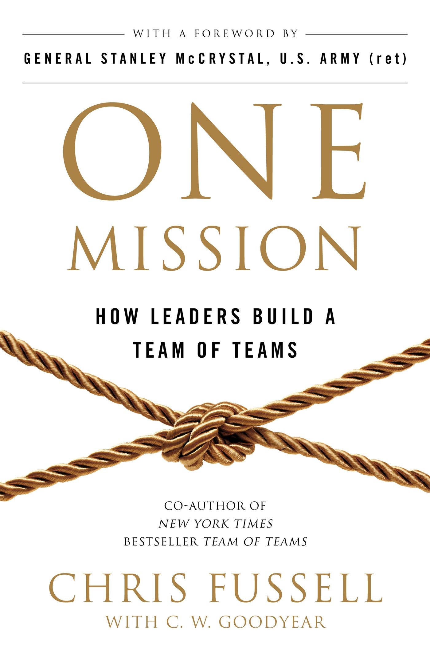 Cover: 9781509859795 | One Mission | How Leaders Build A Team Of Teams | Goodyear (u. a.)