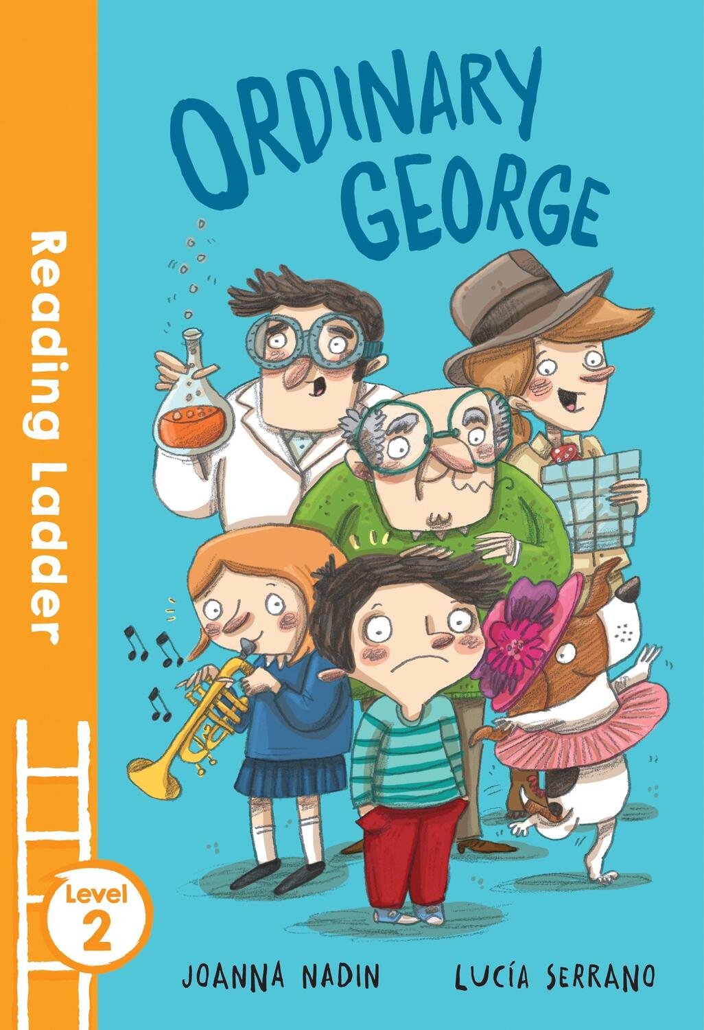 Cover: 9781405275422 | Ordinary George | Joanna Nadin | Taschenbuch | 48 S. | Englisch | 2022