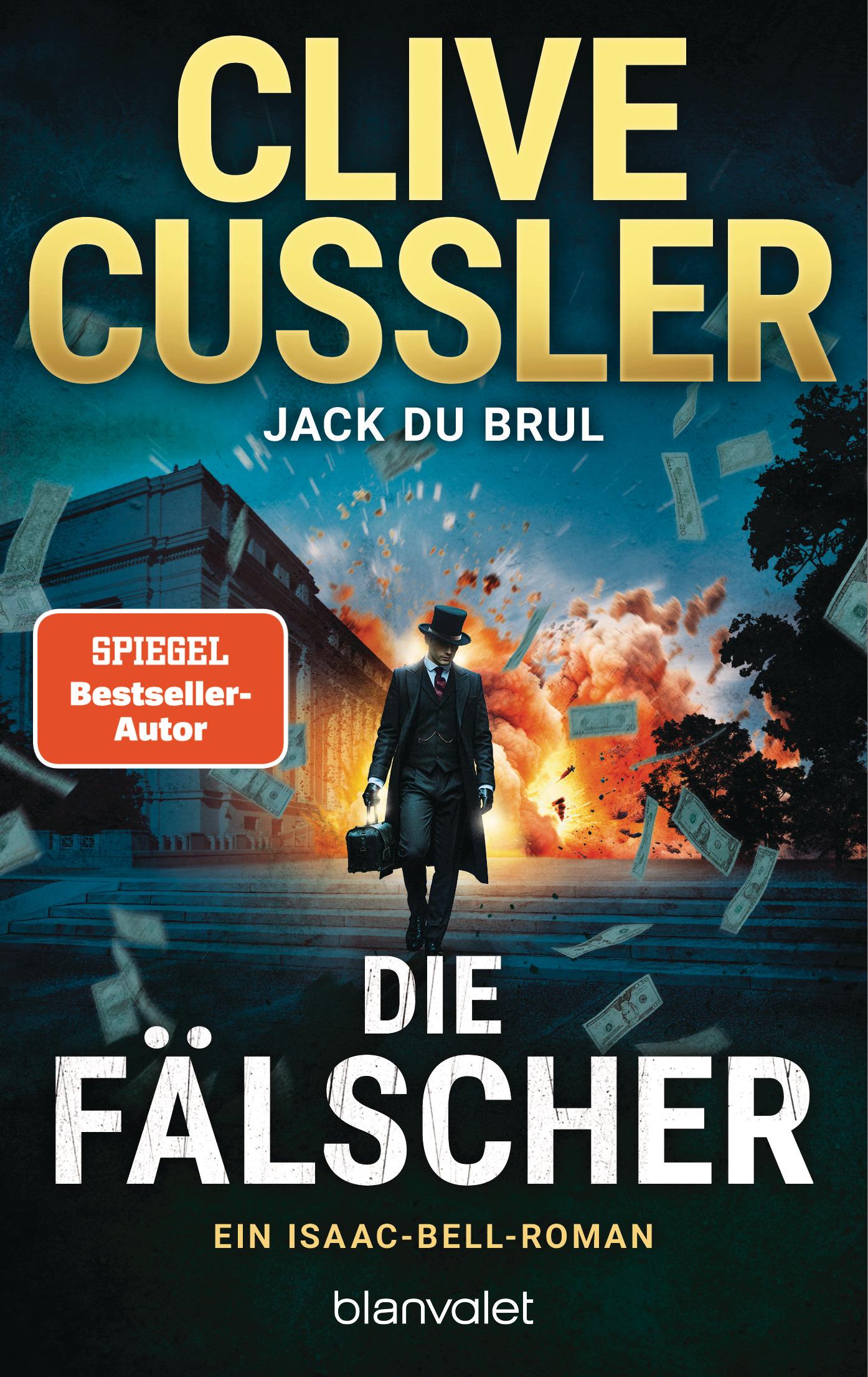 Cover: 9783734113802 | Die Fälscher | Ein Isaac-Bell-Roman | Clive Cussler (u. a.) | Buch