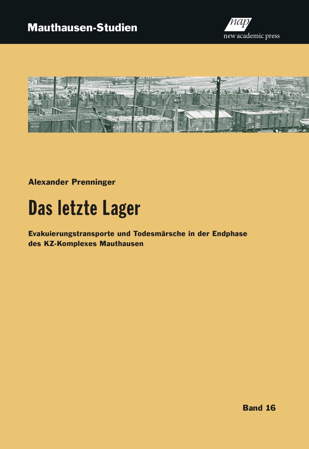 Cover: 9783700322191 | Das letzte Lager | Alexander Prenninger | Taschenbuch | 412 S. | 2022