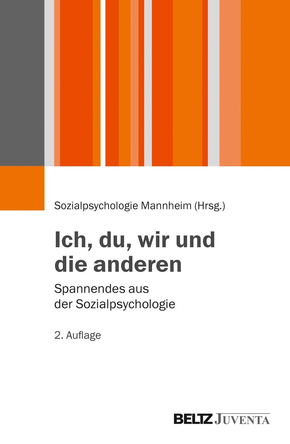 Cover: 9783779929727 | Ich, du, wir und die anderen | Spannendes aus der Sozialpsychologie