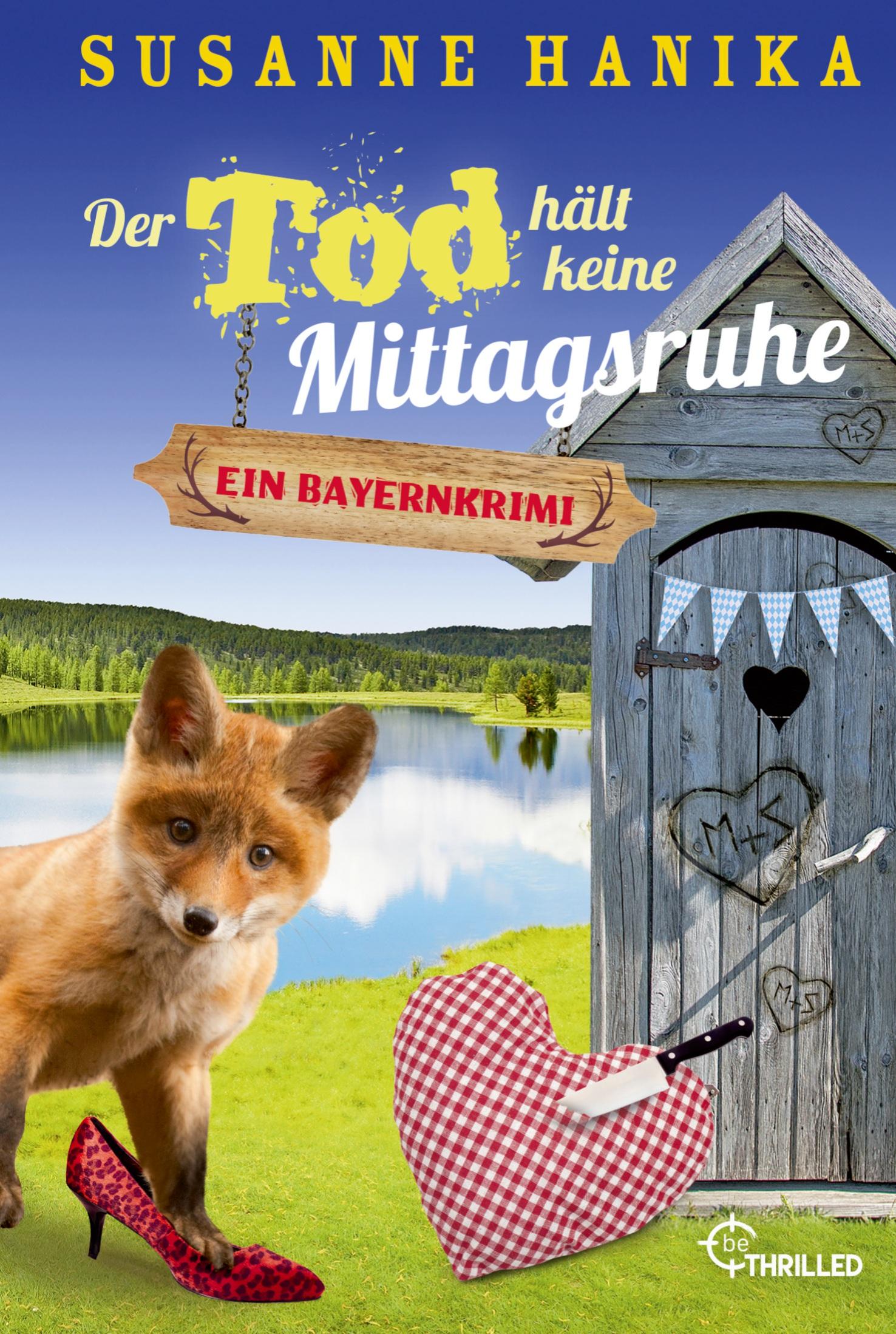 Cover: 9783741302237 | Der Tod hält keine Mittagsruhe | Ein Bayernkrimi | Susanne Hanika