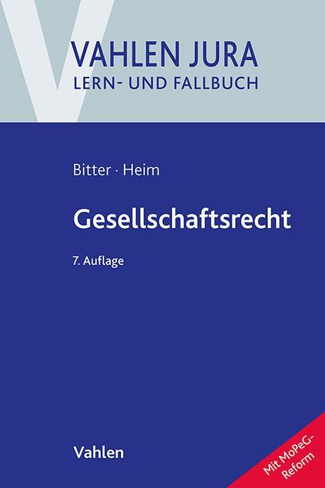 Cover: 9783800673964 | Gesellschaftsrecht | Georg Bitter (u. a.) | Taschenbuch | XX | Deutsch