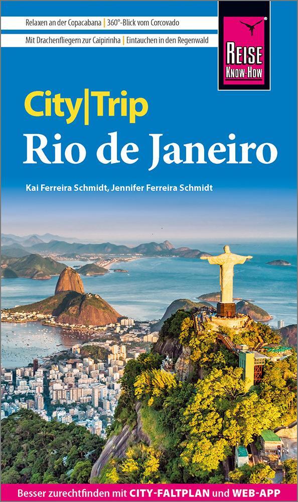 Cover: 9783831739288 | Reise Know-How CityTrip Rio de Janeiro | Schmidt (u. a.) | Taschenbuch