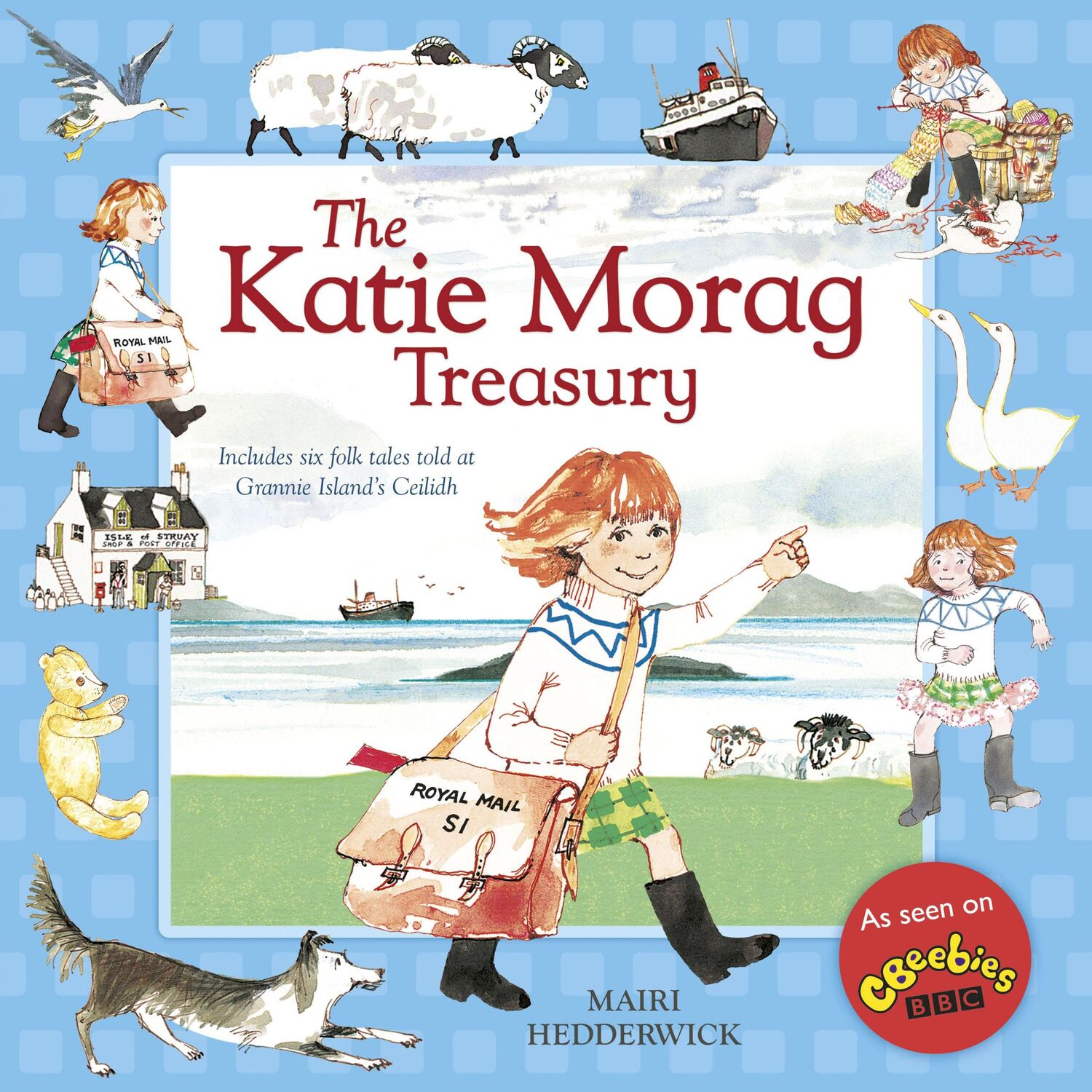 Cover: 9781782300489 | The Katie Morag Treasury | Mairi Hedderwick | Buch | Gebunden | 2014